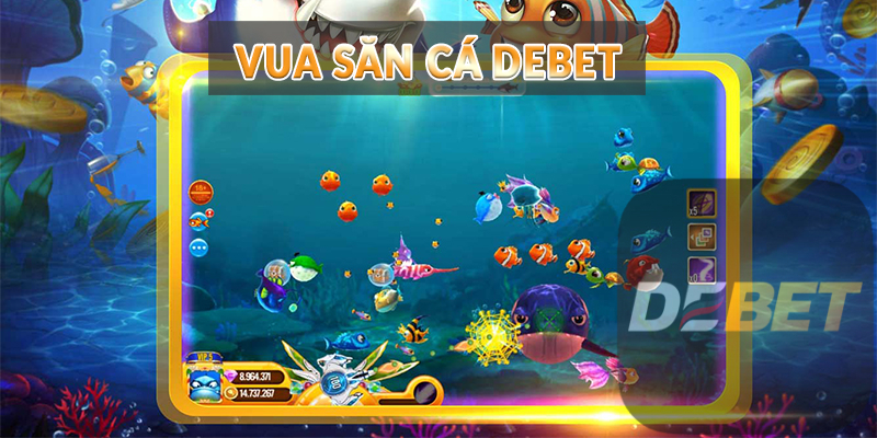 Vua Săn Cá Debet
